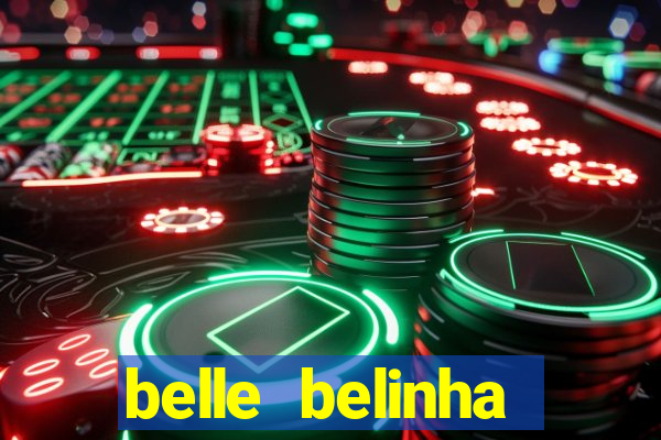 belle belinha videos vazados